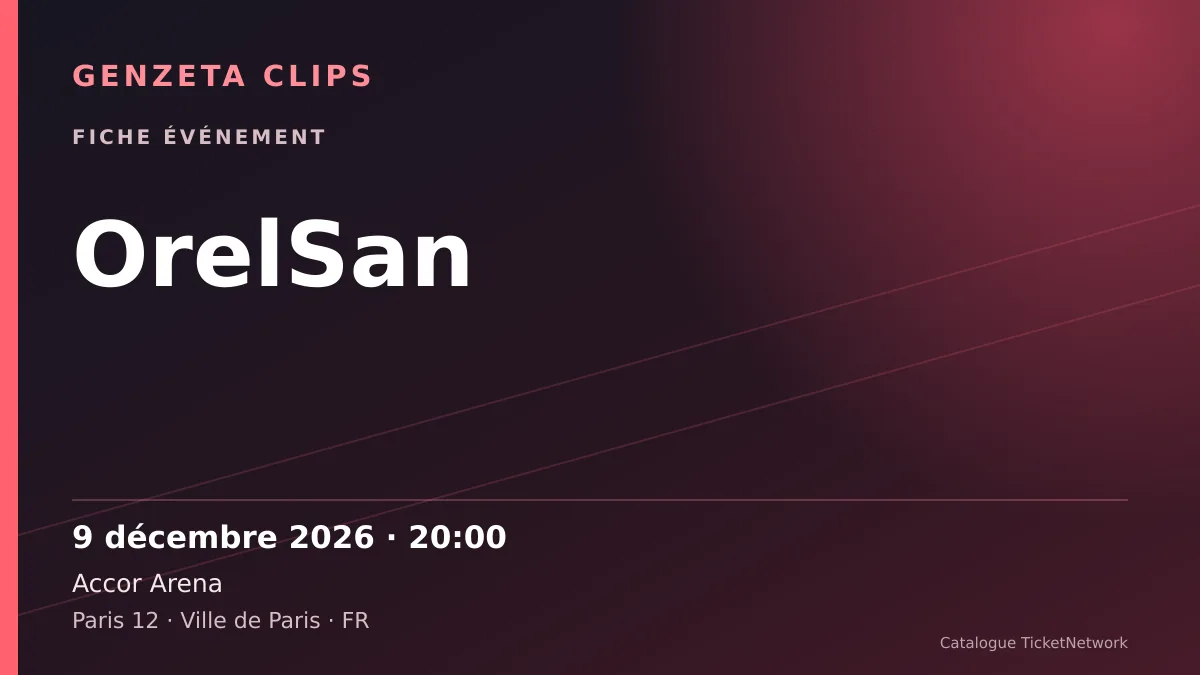 Visuel informatif du concert de OrelSan à Accor Arena