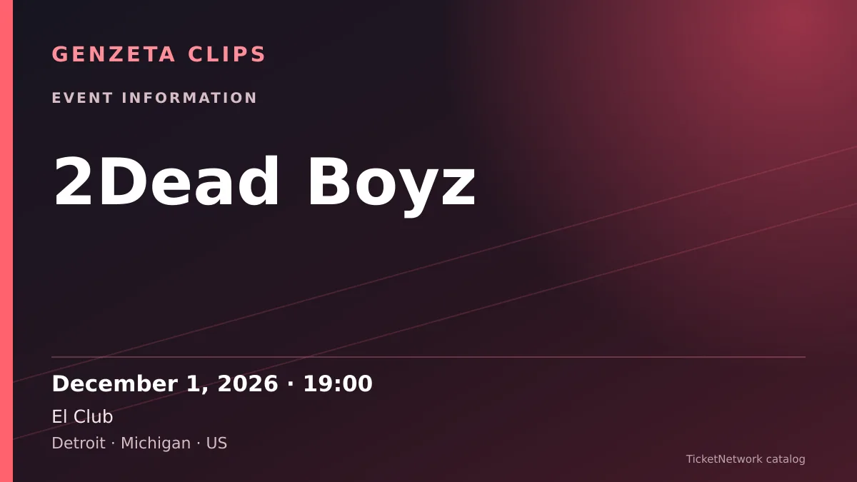 Event information graphic for 2Dead Boyz at El Club