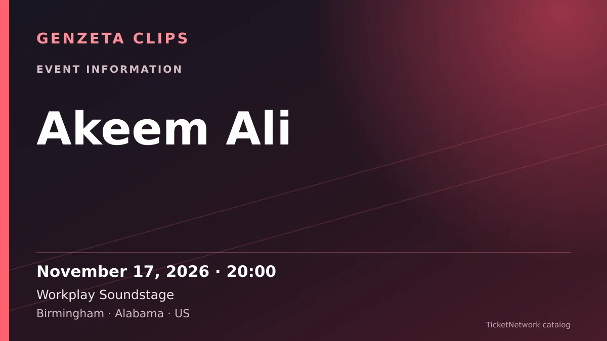 Event information graphic for Akeem Ali at Workplay Soundstage