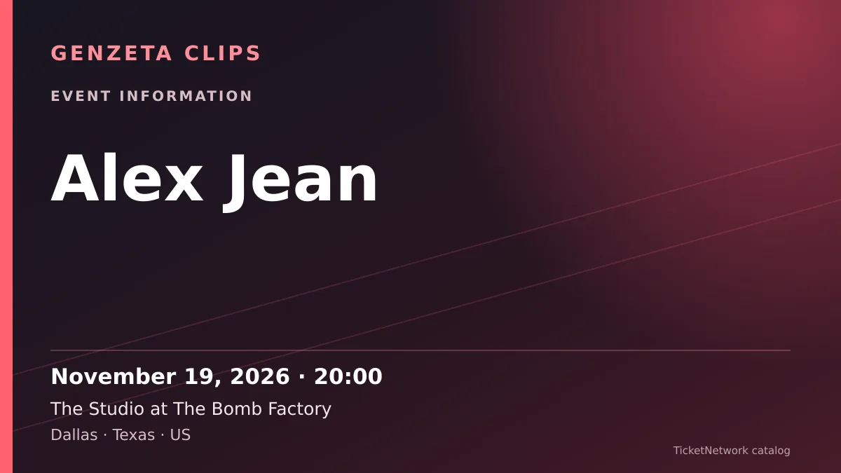 Event information graphic for Alex Jean at The Studio at The Bomb Factory