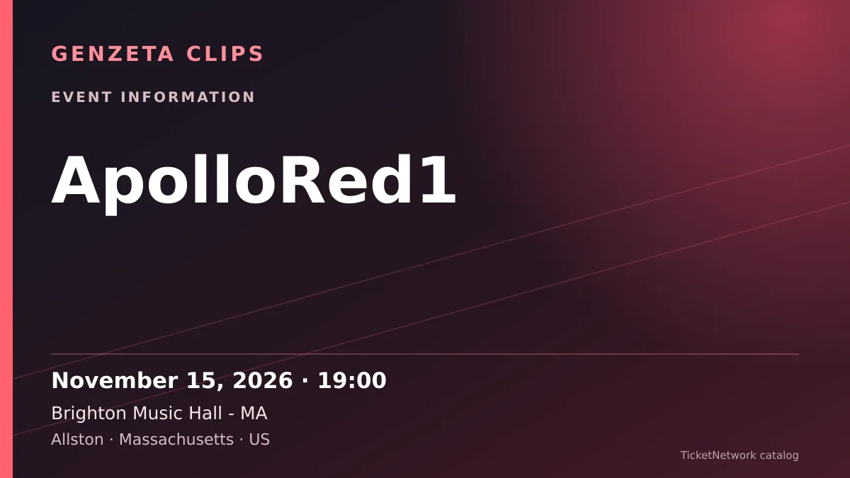 Event information graphic for ApolloRed1 at Brighton Music Hall - MA