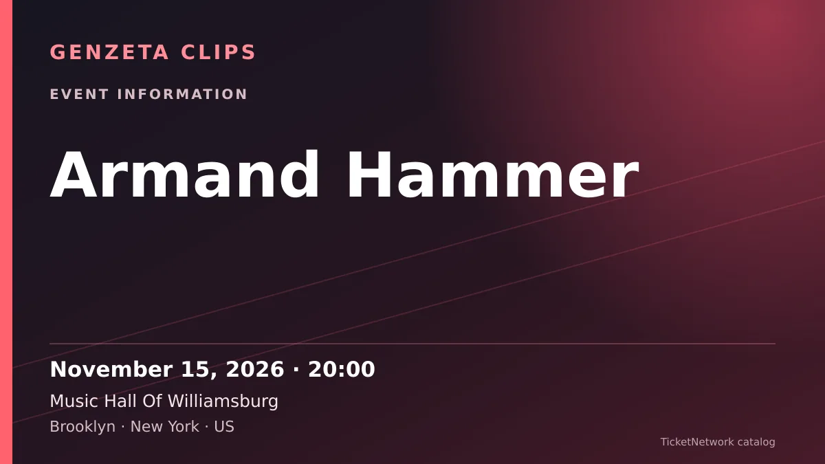 Event information graphic for Armand Hammer at Music Hall Of Williamsburg