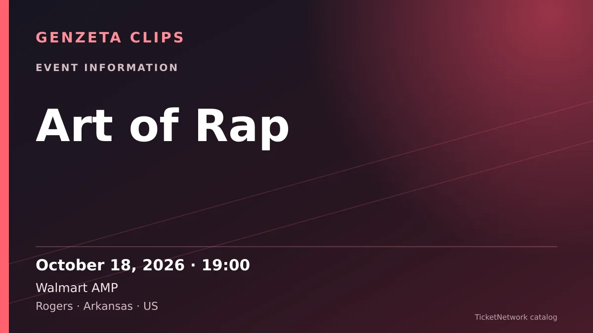 Event information graphic for Art of Rap at Walmart AMP