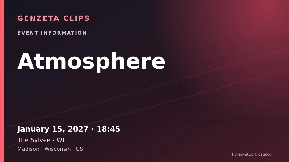 Event information graphic for Atmosphere at The Sylvee - WI