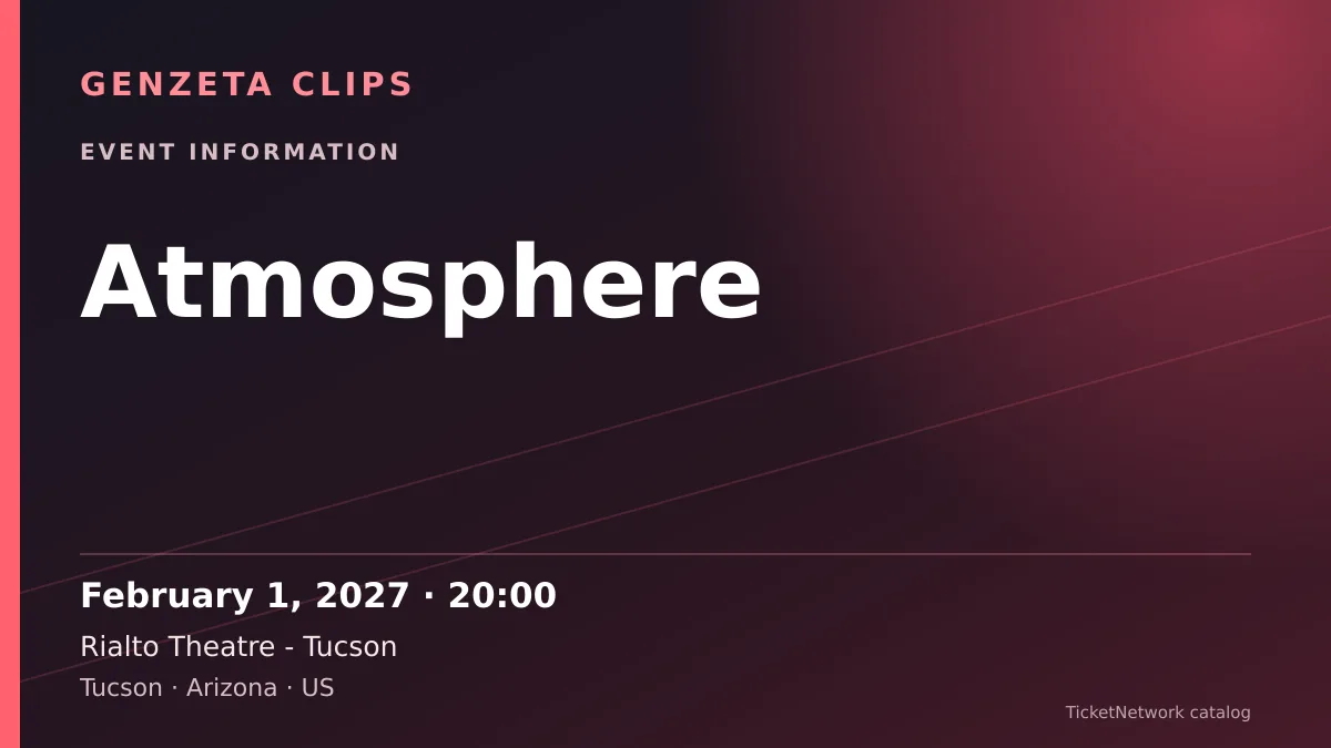 Event information graphic for Atmosphere at Rialto Theatre - Tucson