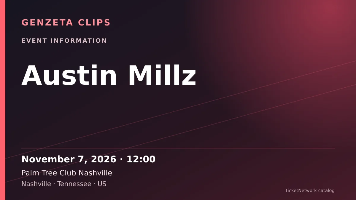 Event information graphic for Austin Millz at Palm Tree Club Nashville