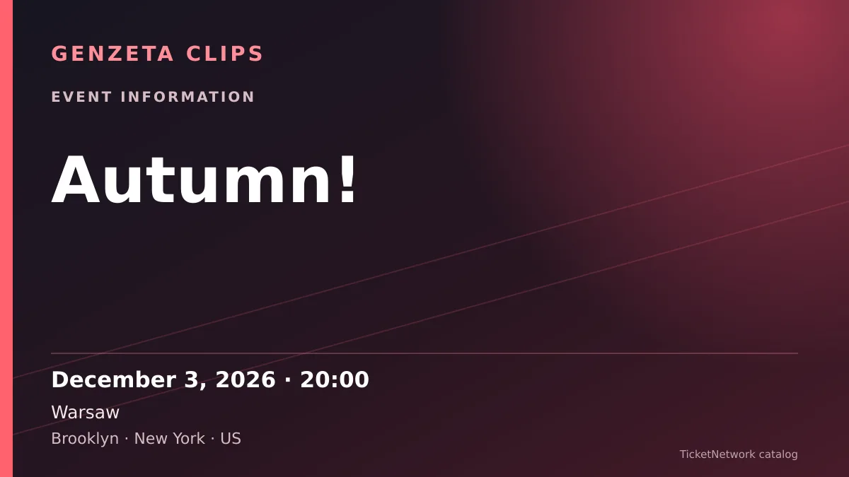 Event information graphic for Autumn! at Warsaw