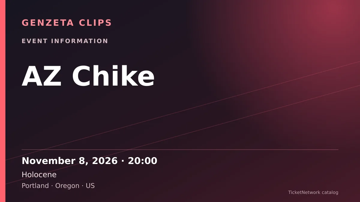 Event information graphic for AZ Chike at Holocene