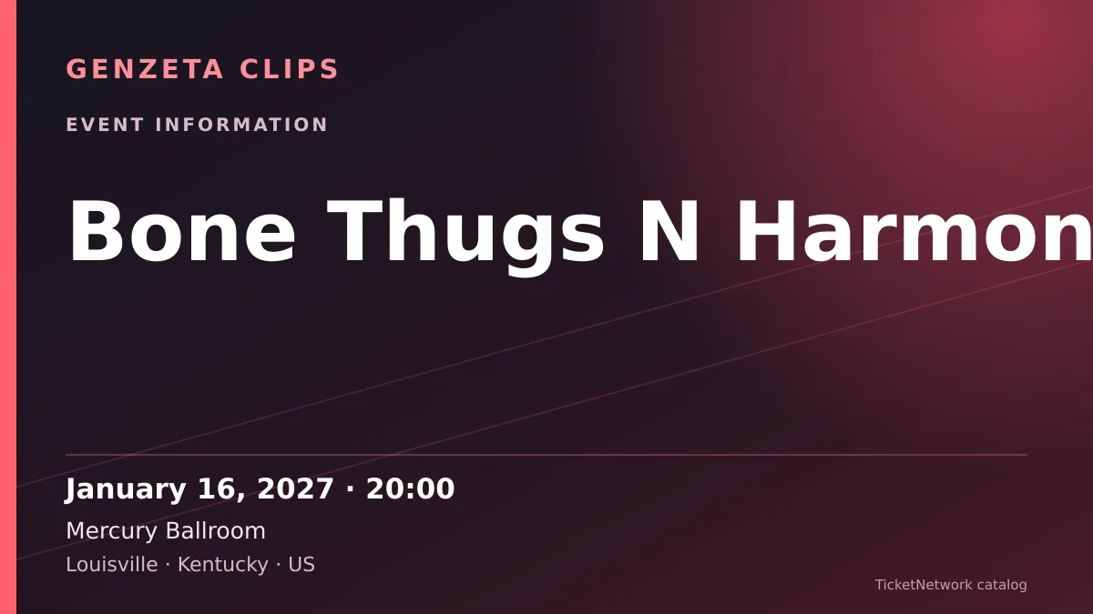 Event information graphic for Bone Thugs N Harmony at Mercury Ballroom