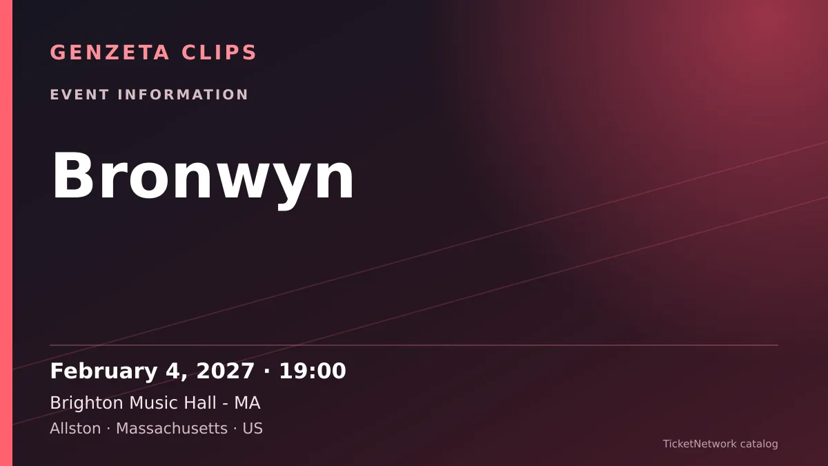 Event information graphic for Bronwyn at Brighton Music Hall - MA