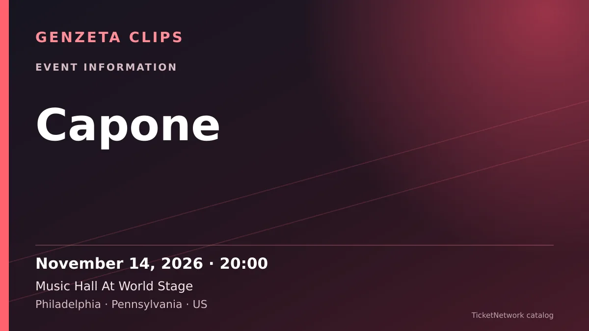 Event information graphic for Capone at Music Hall At World Stage