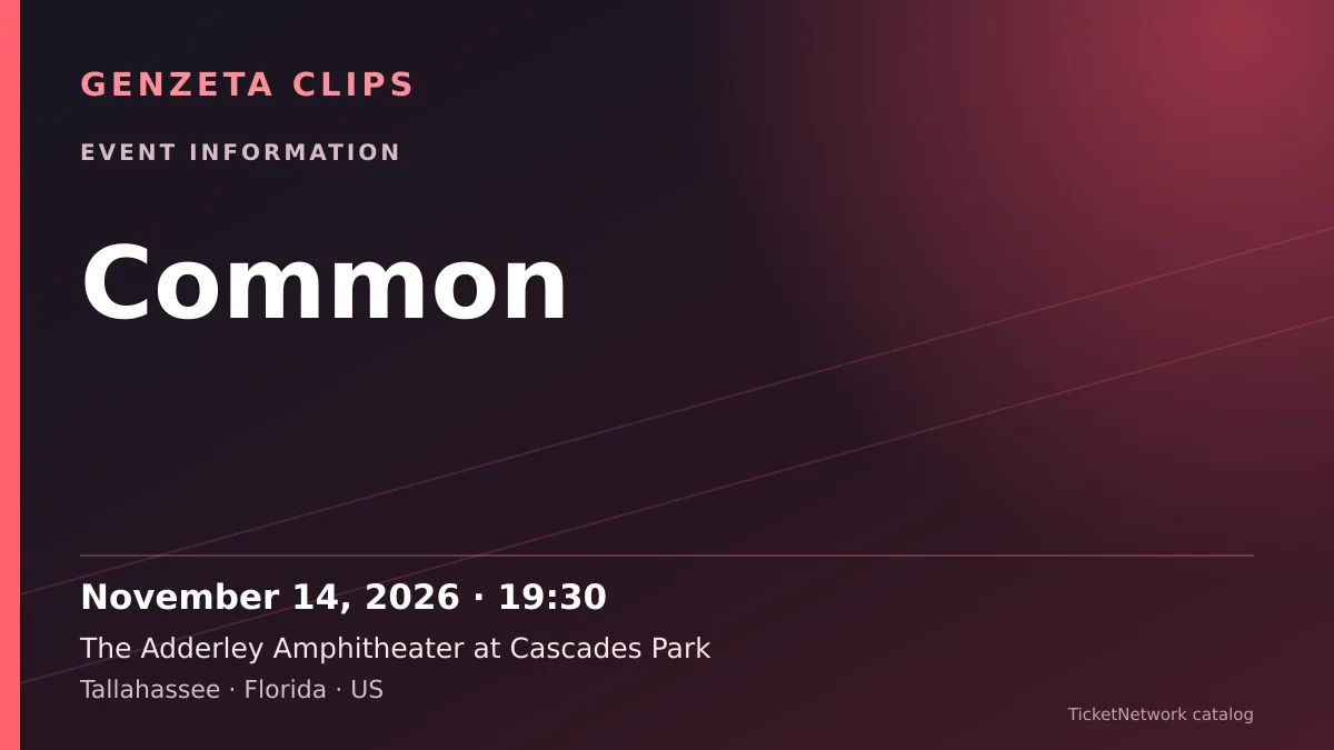 Event information graphic for Common at The Adderley Amphitheater at Cascades Park