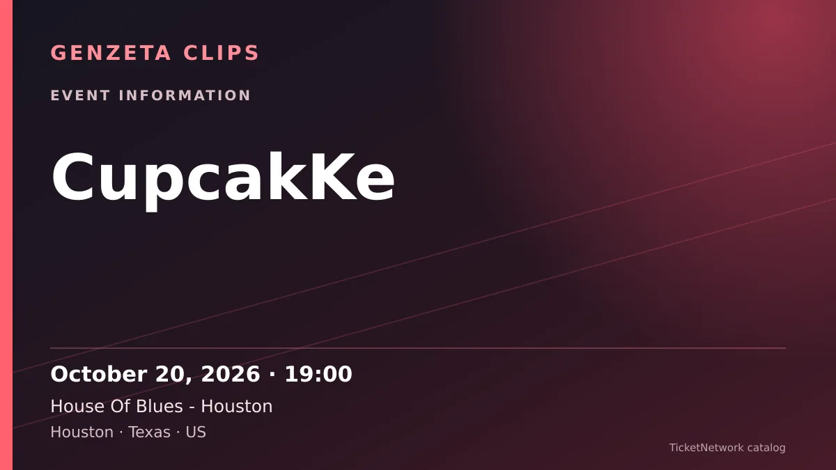 Event information graphic for CupcakKe at House Of Blues - Houston