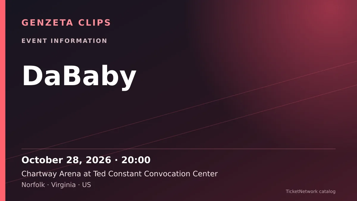 Event information graphic for DaBaby at Chartway Arena at Ted Constant Convocation Center