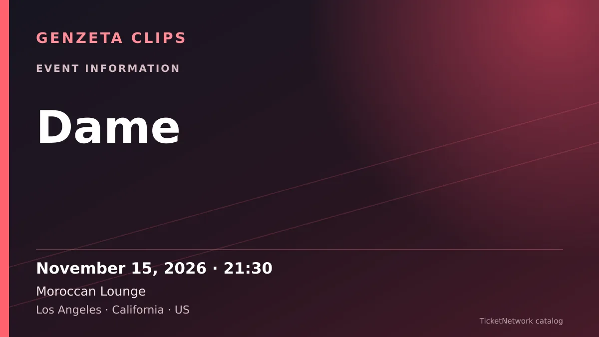 Event information graphic for Dame at Moroccan Lounge