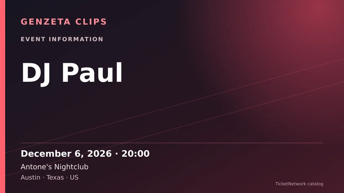 Event information graphic for DJ Paul at Antone's Nightclub