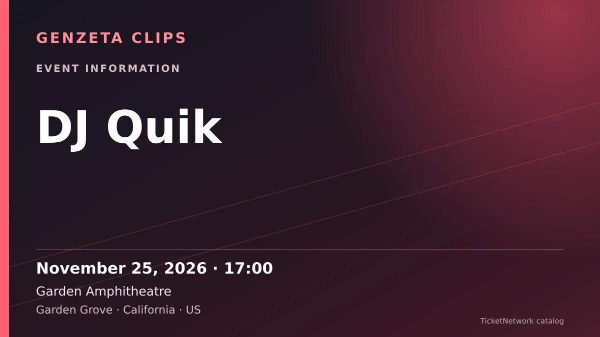 Event information graphic for DJ Quik at Garden Amphitheatre