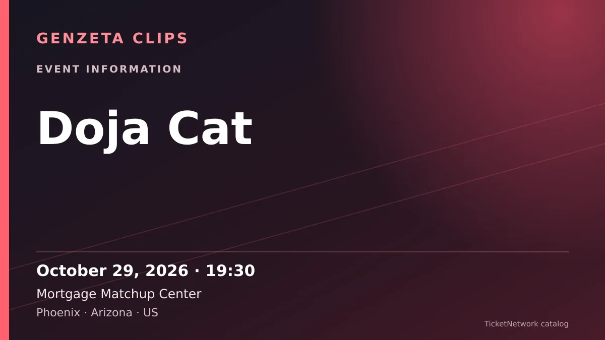 Event information graphic for Doja Cat at Mortgage Matchup Center