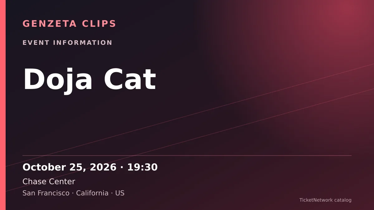 Event information graphic for Doja Cat at Chase Center