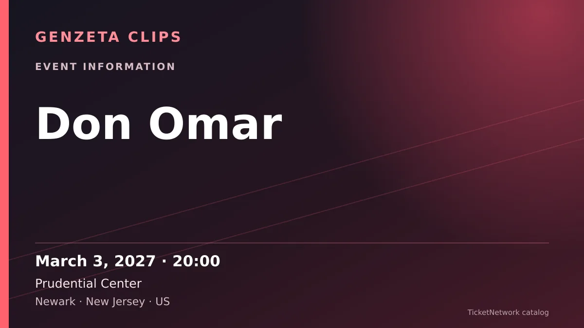 Event information graphic for Don Omar at Prudential Center
