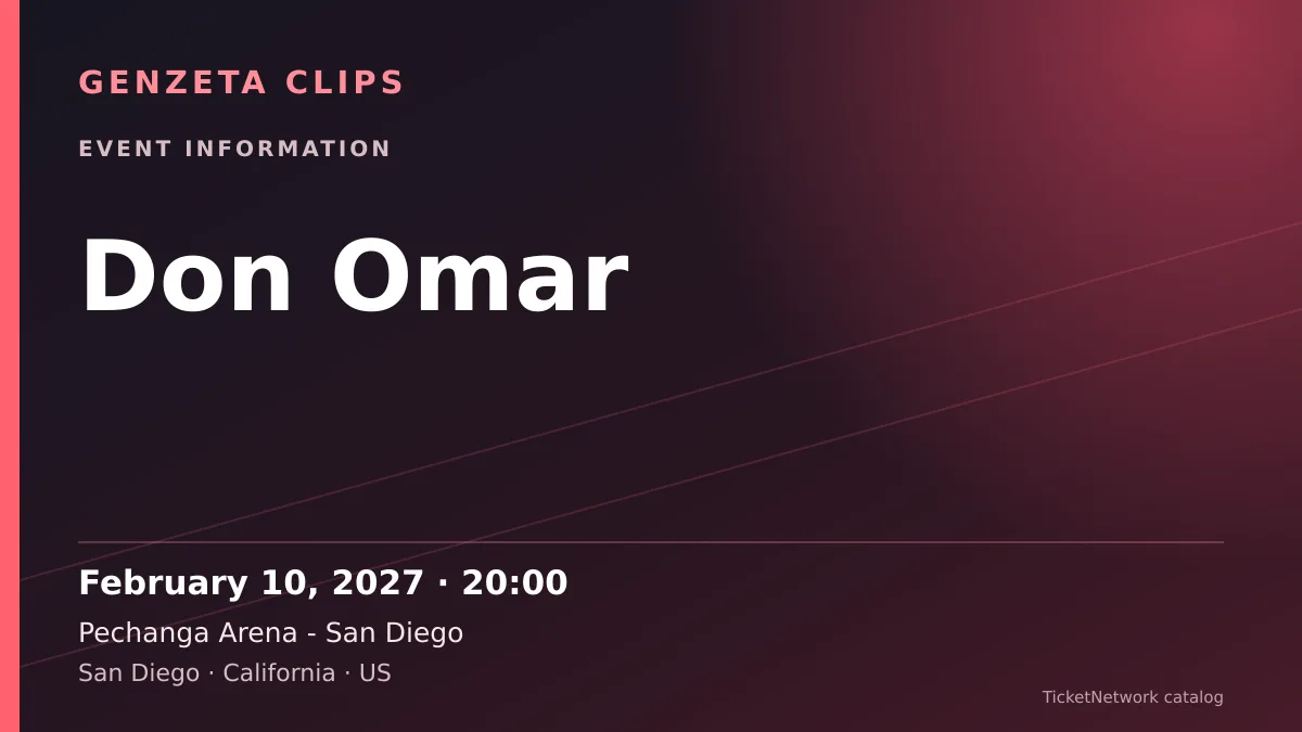 Event information graphic for Don Omar at Pechanga Arena - San Diego
