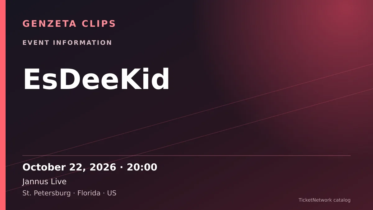 Event information graphic for EsDeeKid at Jannus Live
