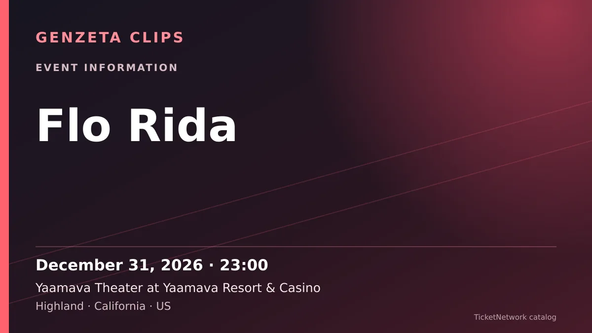 Event information graphic for Flo Rida at Yaamava Theater at Yaamava Resort & Casino