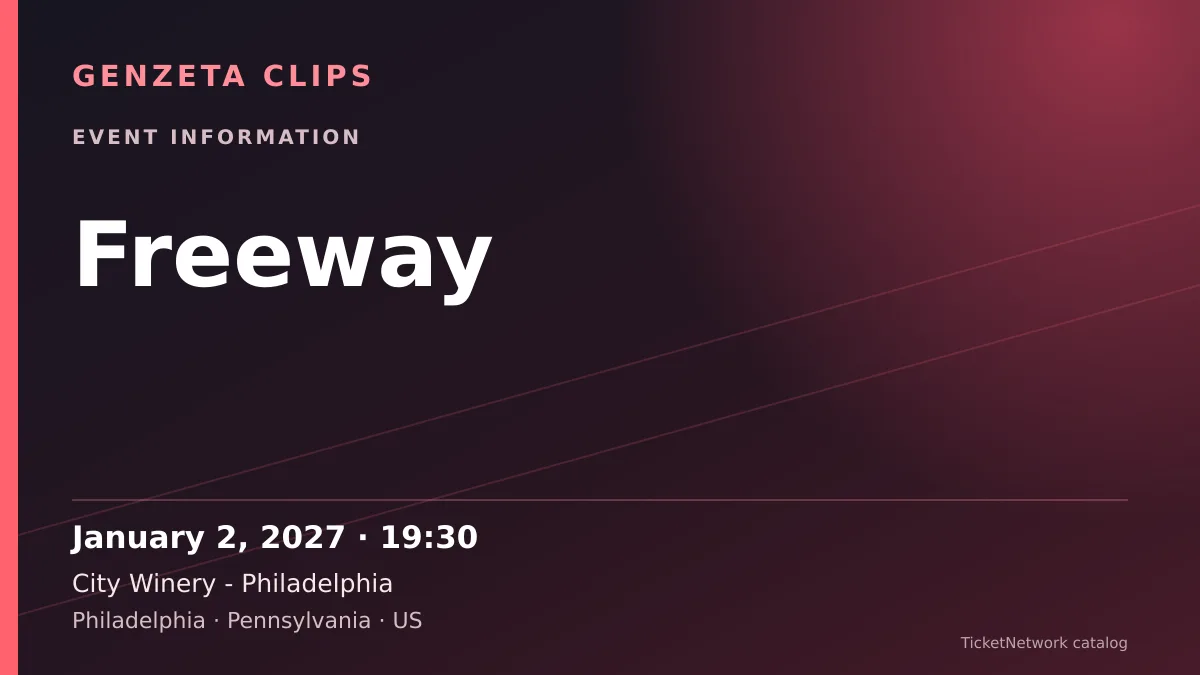 Event information graphic for Freeway at City Winery - Philadelphia