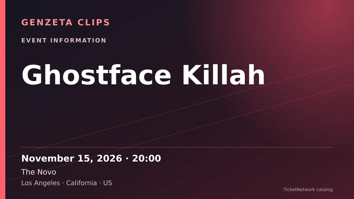 Event information graphic for Ghostface Killah at The Novo