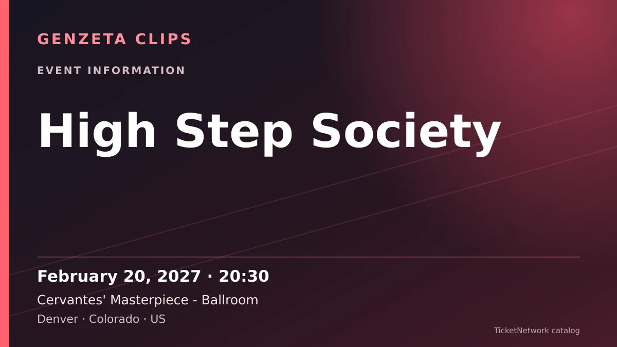 Event information graphic for High Step Society at Cervantes' Masterpiece - Ballroom