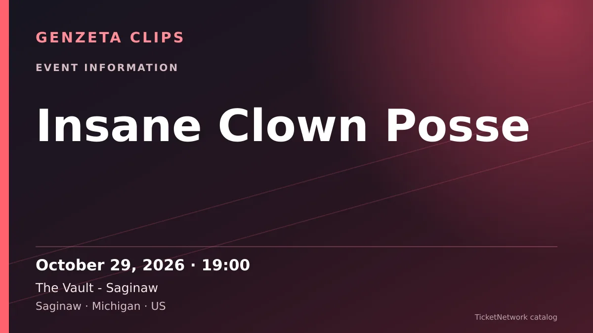 Event information graphic for Insane Clown Posse at The Vault - Saginaw