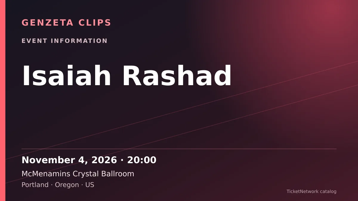 Event information graphic for Isaiah Rashad at McMenamins Crystal Ballroom