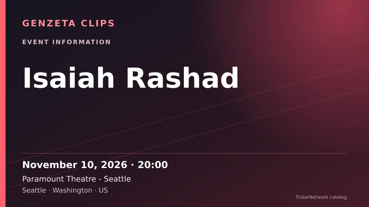 Event information graphic for Isaiah Rashad at Paramount Theatre - Seattle