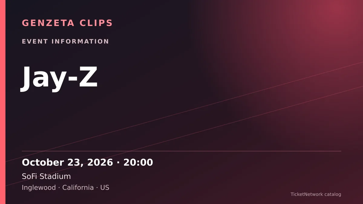 Event information graphic for Jay-Z at SoFi Stadium