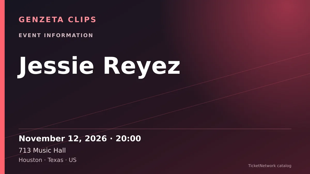 Event information graphic for Jessie Reyez at 713 Music Hall