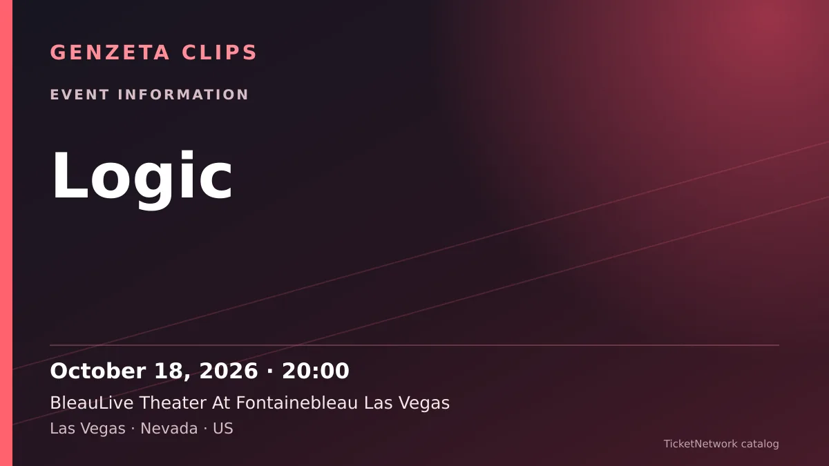 Event information graphic for Logic at BleauLive Theater At Fontainebleau Las Vegas