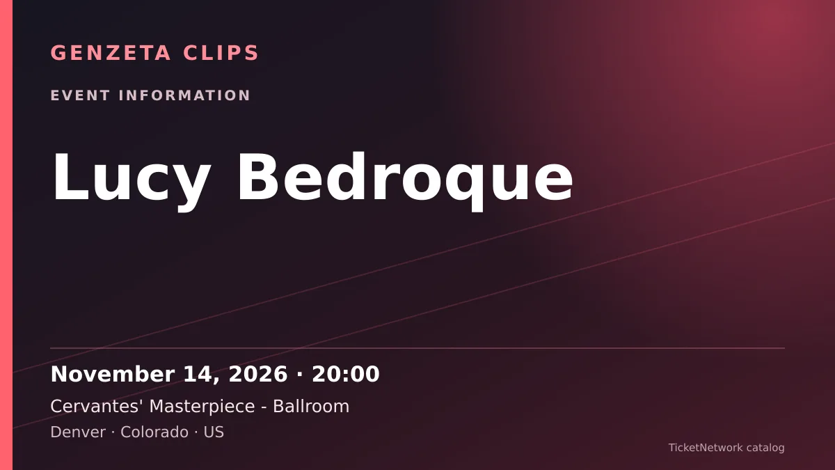 Event information graphic for Lucy Bedroque at Cervantes' Masterpiece - Ballroom