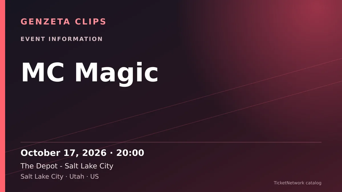 Event information graphic for MC Magic at The Depot - Salt Lake City