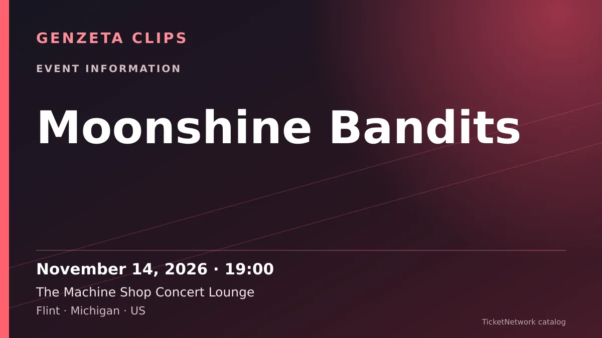 Event information graphic for Moonshine Bandits at The Machine Shop Concert Lounge