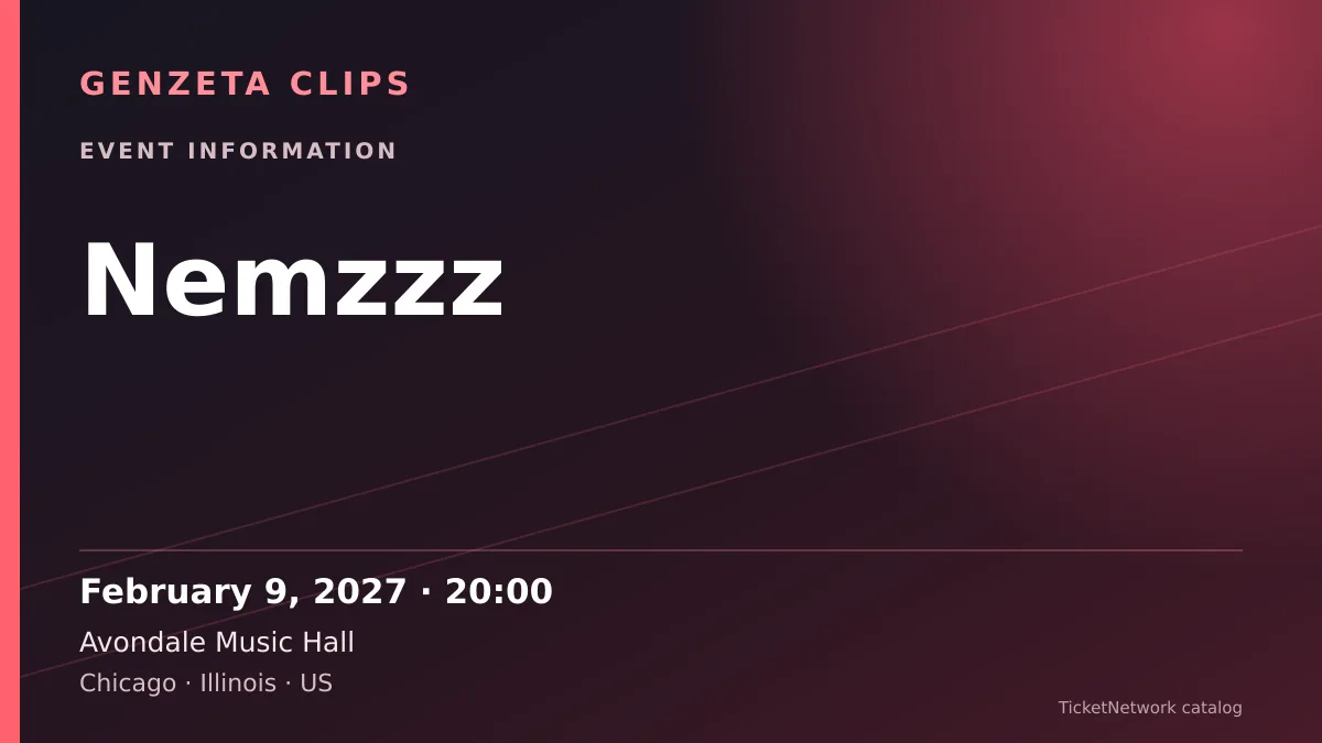 Event information graphic for Nemzzz at Avondale Music Hall