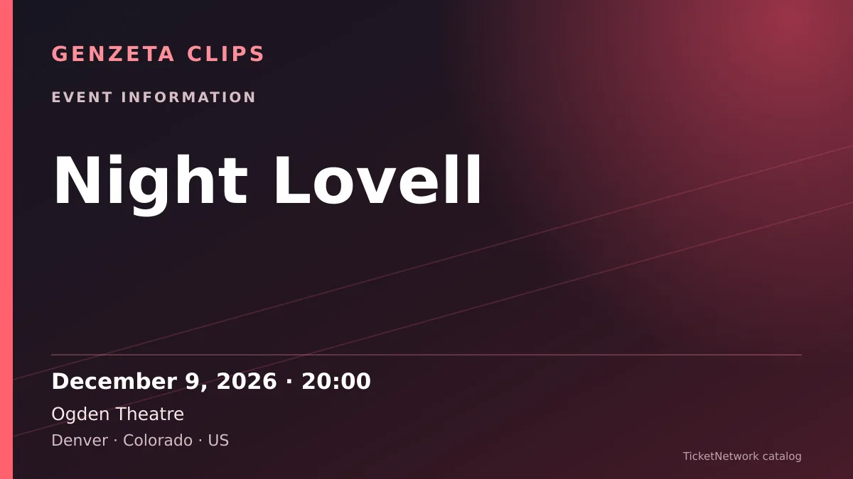 Event information graphic for Night Lovell at Ogden Theatre