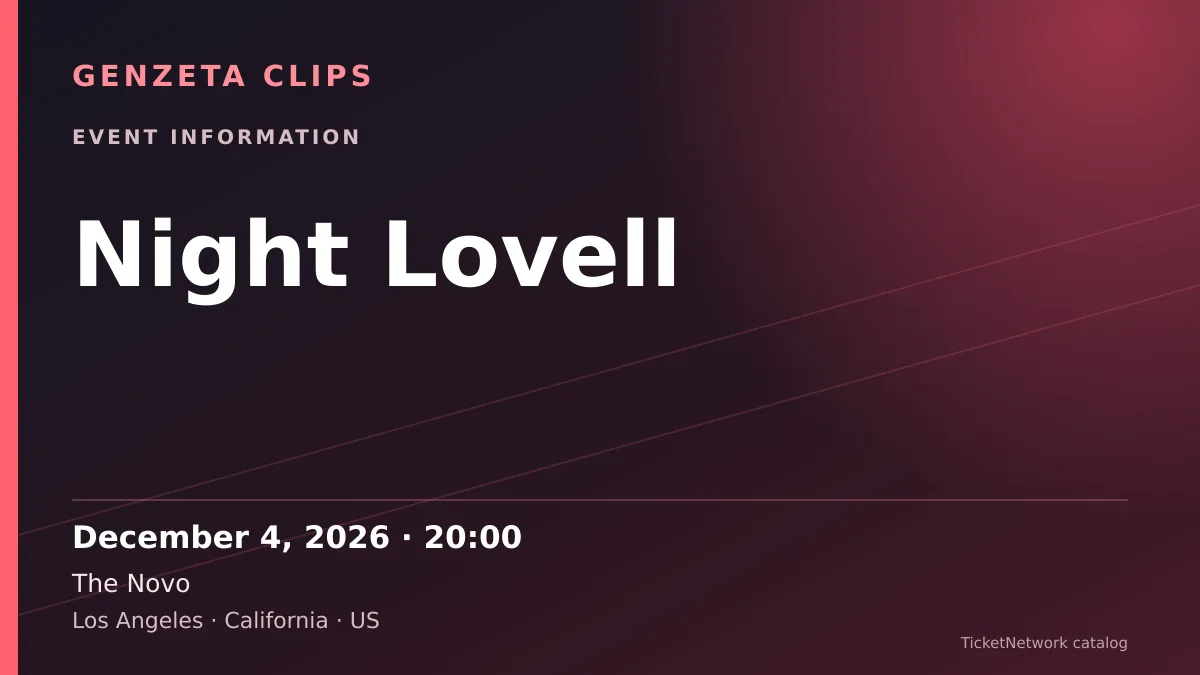 Event information graphic for Night Lovell at The Novo