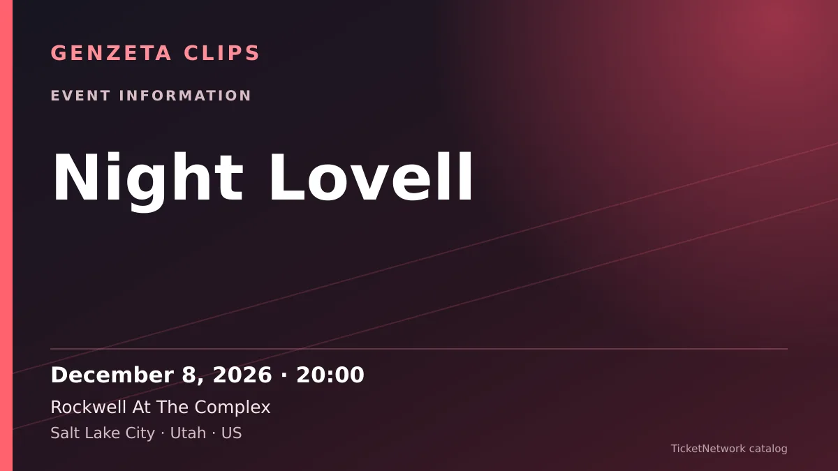 Event information graphic for Night Lovell at Rockwell At The Complex