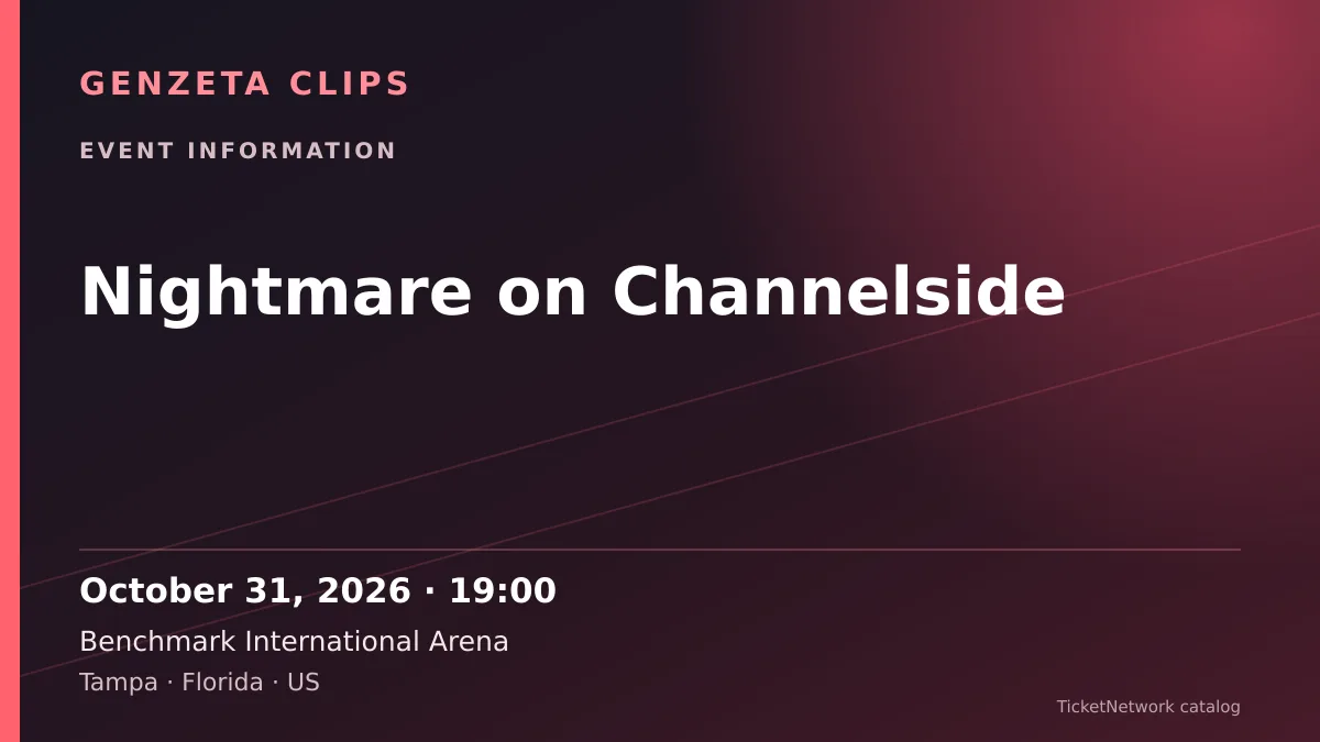 Event information graphic for Nightmare on Channelside at Benchmark International Arena