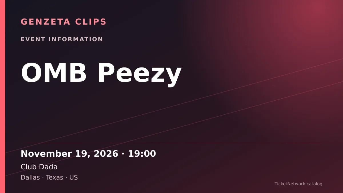Event information graphic for OMB Peezy at Club Dada