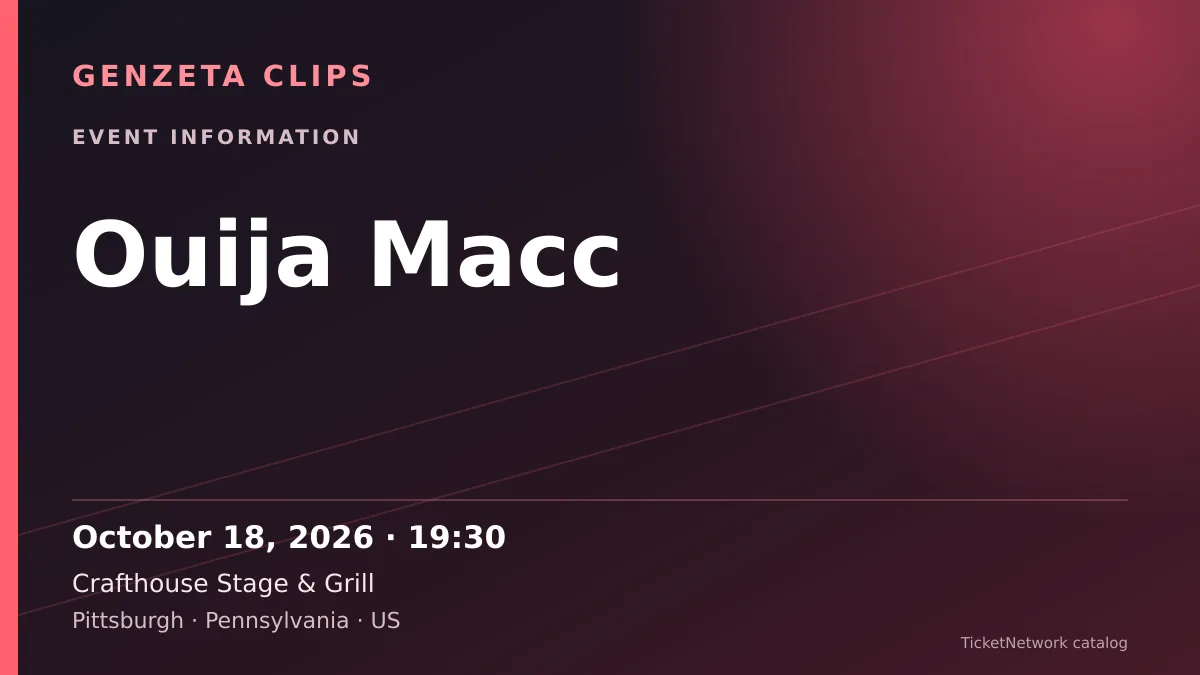 Event information graphic for Ouija Macc at Crafthouse Stage & Grill