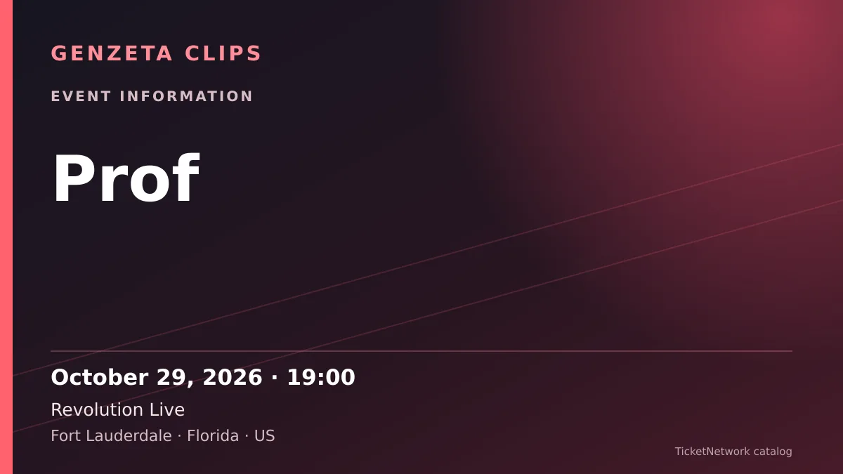 Event information graphic for Prof at Revolution Live