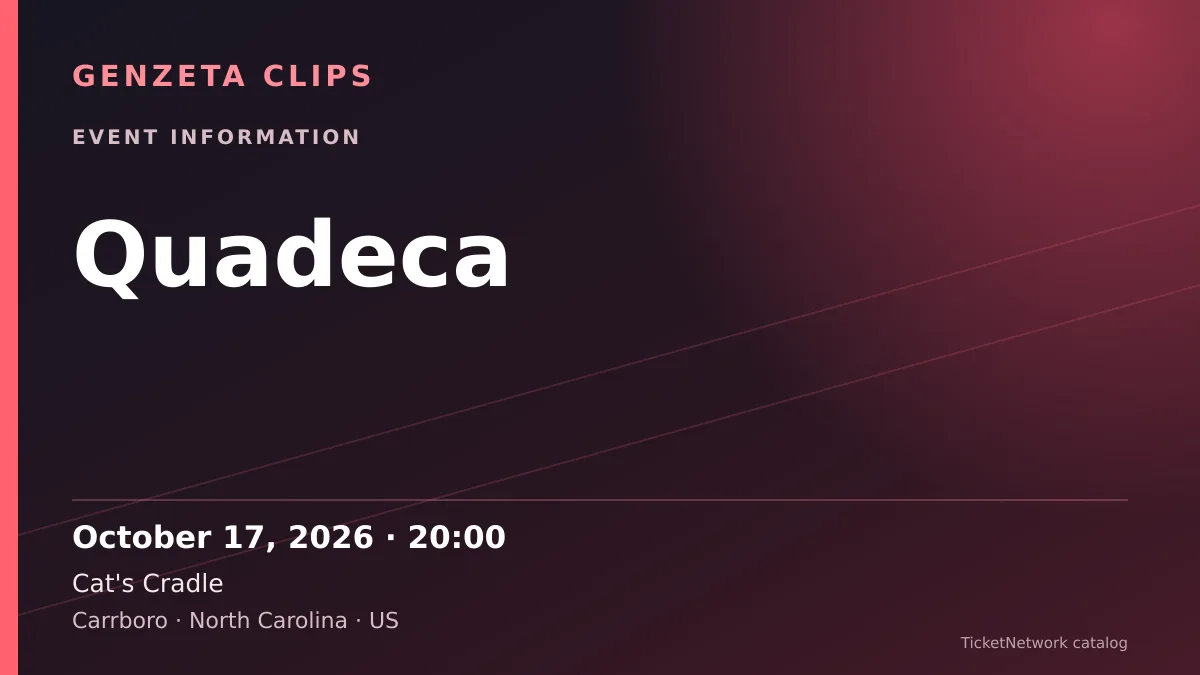 Event information graphic for Quadeca at Cat's Cradle