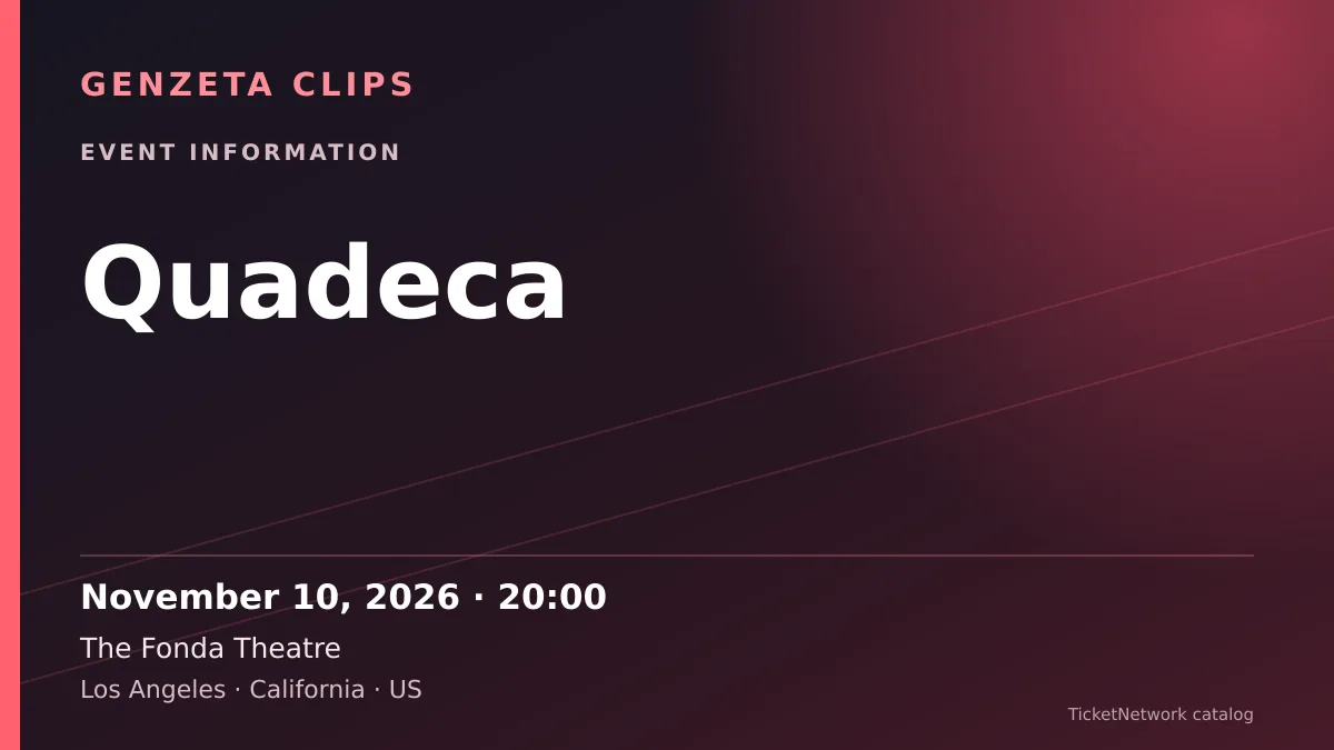 Event information graphic for Quadeca at The Fonda Theatre