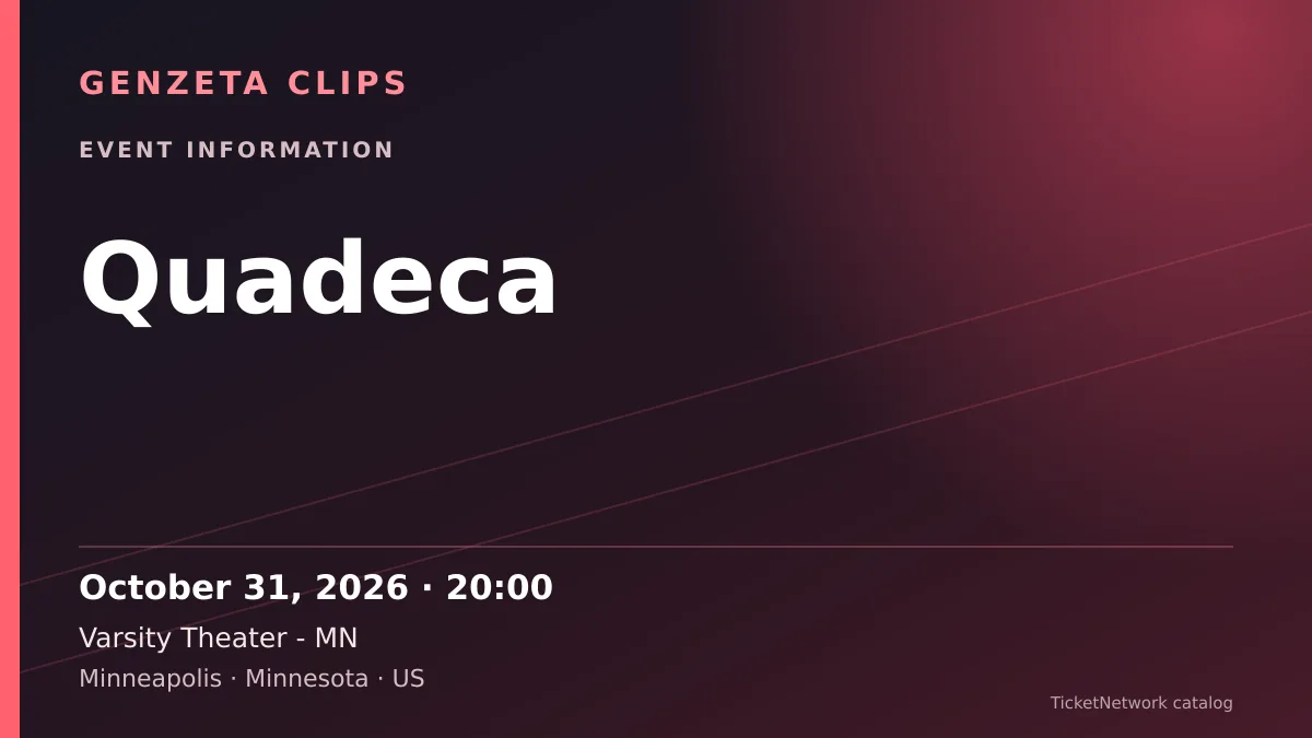 Event information graphic for Quadeca at Varsity Theater - MN